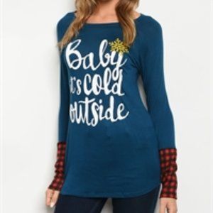 Blue longsleeve Tee "Baby its cold OUtside"